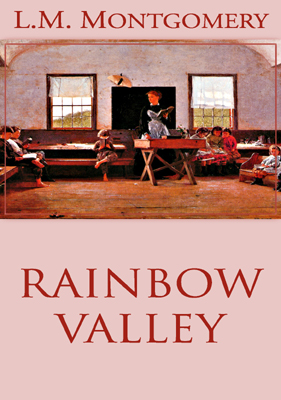 L. M. Montgomery创作的Rainbow Valley作品的详细信息 - 可供借阅